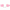 KINK - BRACCIALETTI FODERATI ROSA CON CINTURINO ROSA REGOLABILE 20-29 CM X 5,5 CM